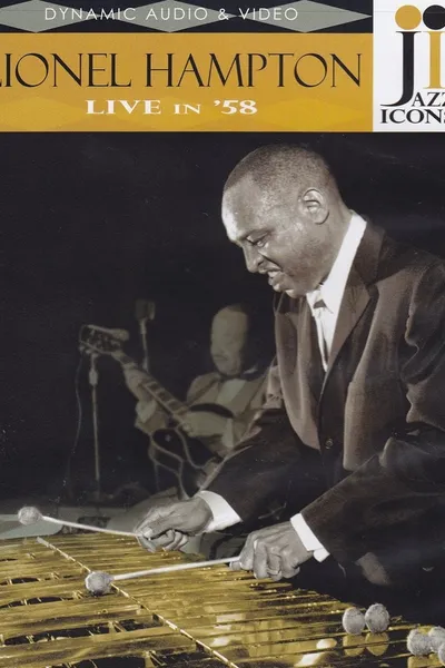 Jazz Icons: Lionel Hampton Live in '58