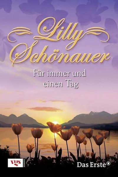 Lilly Schönauer - Für immer und einen Tag