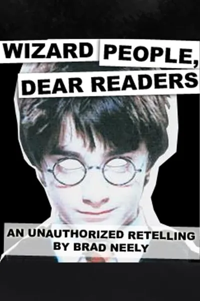 Wizard People, Dear Reader