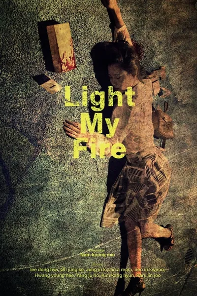 Light My Fire