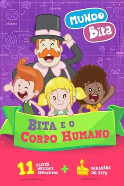 Mundo Bita - Bita e o Corpo Humano