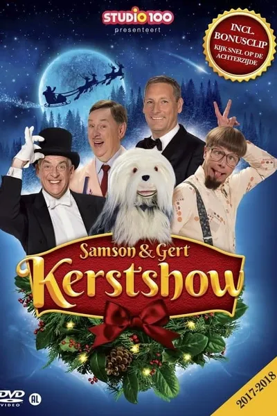 Samson & Gert Kerstshow 2017 2018