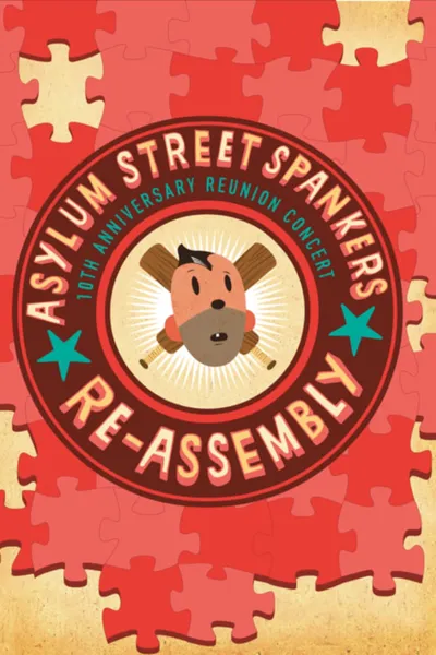 Asylum Street Spankers: Re-Assembly