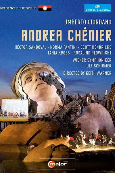 Giordano: Andrea Chénier (Bregenz Festival)