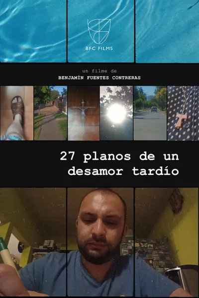 27 Shots of a Late Heartbreak