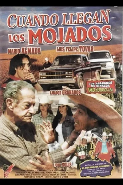 Cuando llegan los mojados