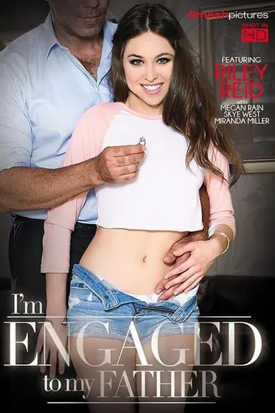 I'm Engaged to My Father