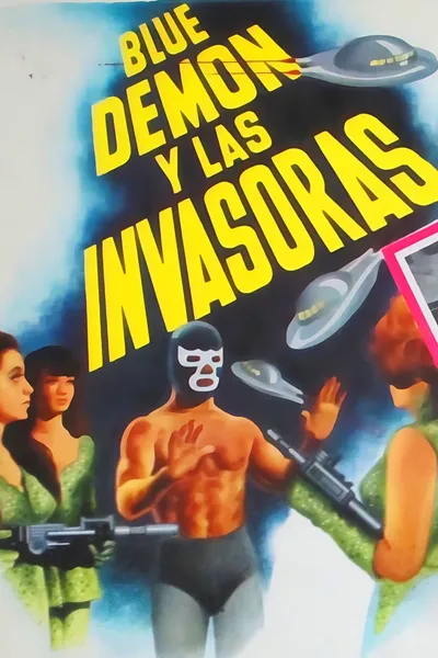 Blue Demon and the Female Invaders