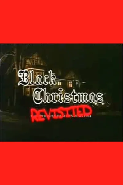 Black Christmas Revisited