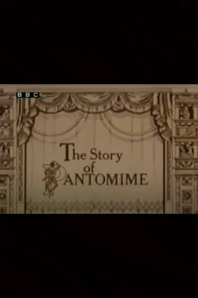 The Story of Pantomime