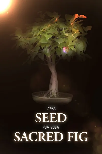 The Seed of the Sacred Fig
