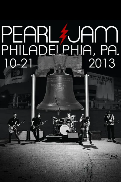 Pearl Jam: Philadelphia 2013 - Night 1
