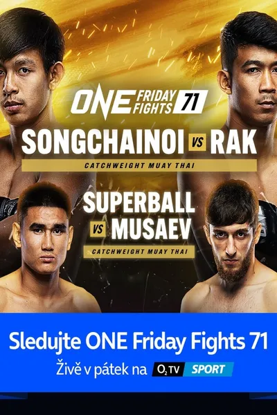 ONE Friday Fights 71: Songchainoi vs. Rak II