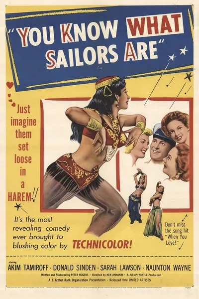 You Know What Sailors Are