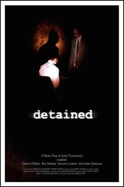 Detained