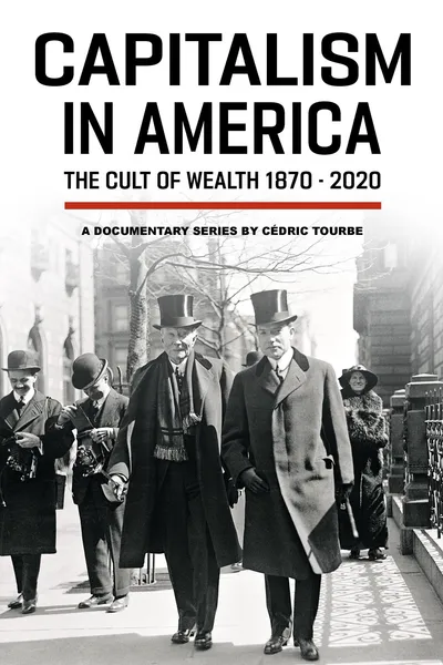 Capitalism in America: The Cult of Wealth