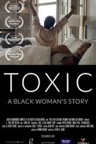 Toxic: A Black Woman's Story