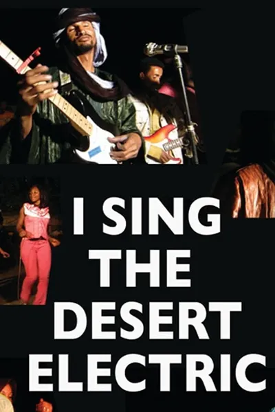 I Sing the Desert Electric