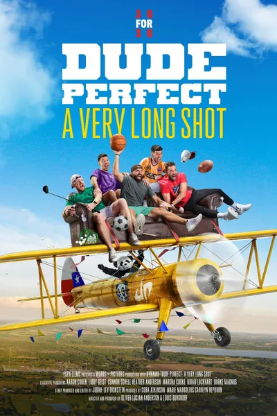 Dude Perfect: A Very Long Shot