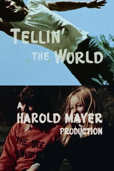 Tellin’ The World