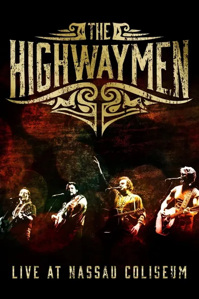 The Highwaymen - Live at Nassau Coliseum