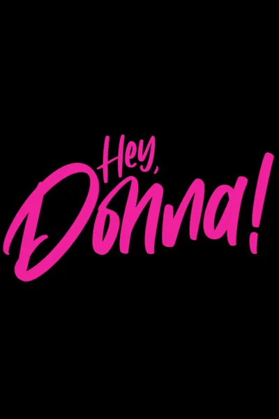 Hey, Donna!