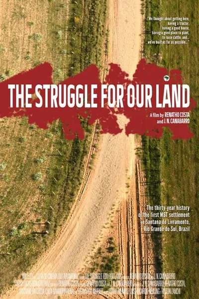 The Struggle for our Land