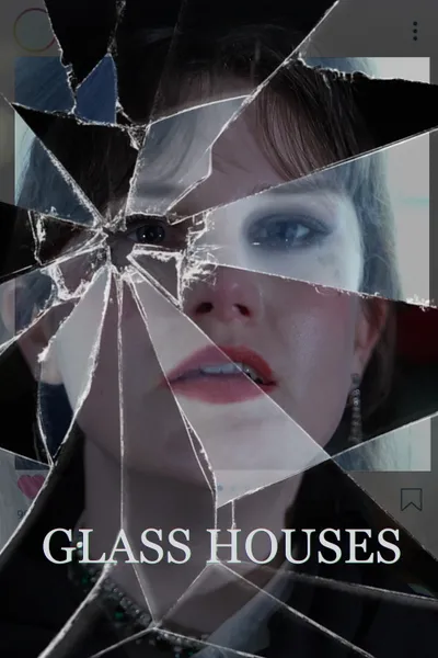 Glass Houses