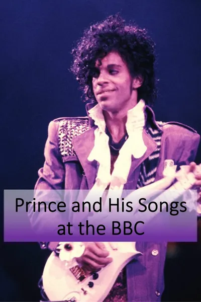 Prince and His Songs at the BBC