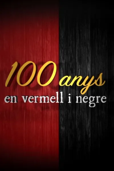 Cien Años en Rojo y Negro