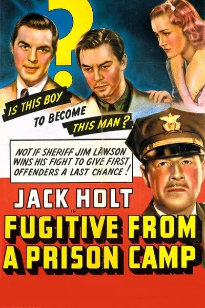 Fugitive from a Prison Camp