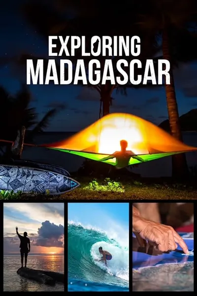 Exploring Madagascar