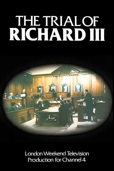 The Trial of Richard III