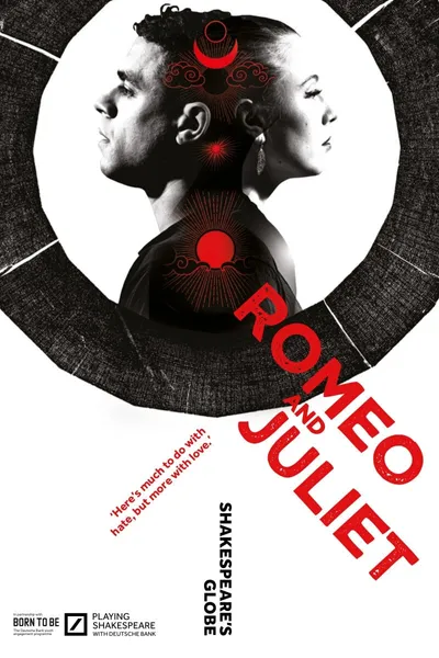 Romeo and Juliet - Live at Shakespeare's Globe