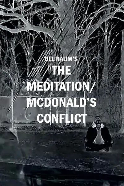 The Meditation/McDonald's Conflict