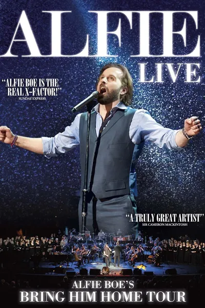 Alfie Boe: The Bring Him Home Tour