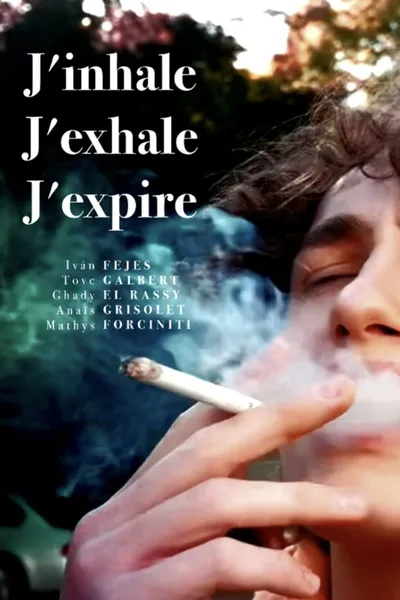J'inhale, J'exhale, J'expire