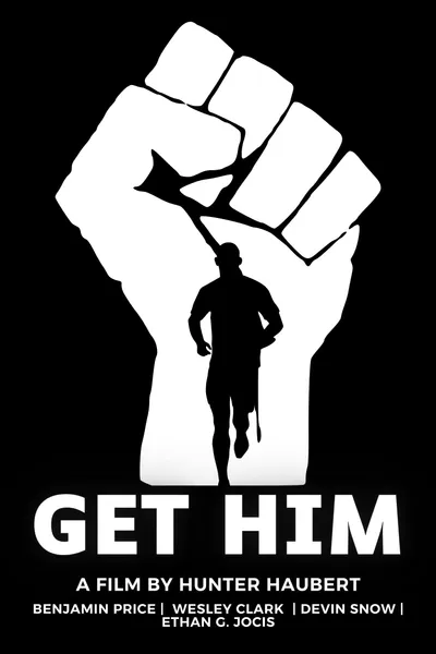 Get Him - The Director's Cut