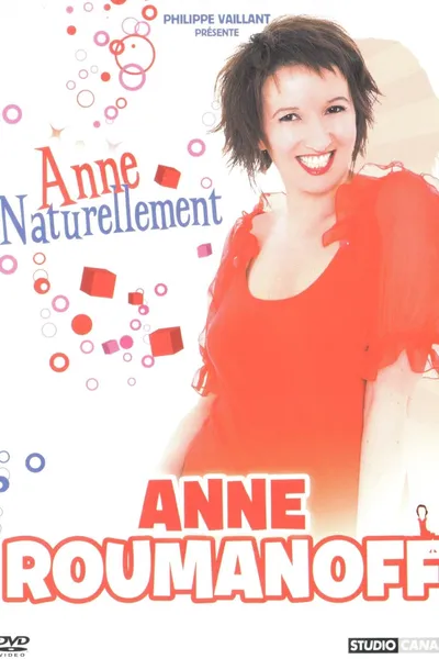 Anne Roumanoff - Anne naturellement