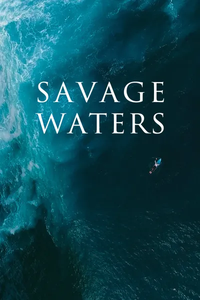Savage Waters