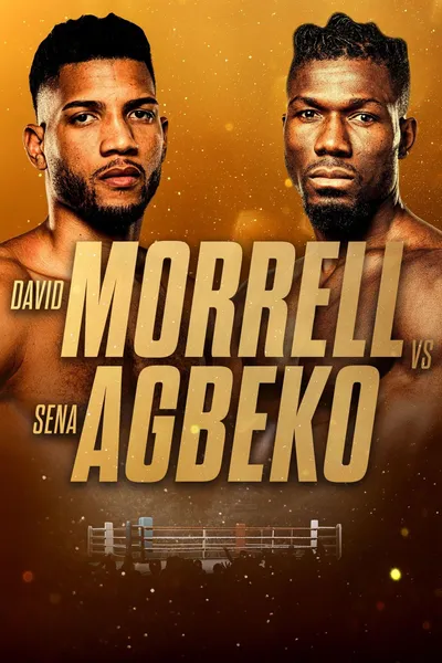 David Morrell Jr. vs. Sena Agbeko