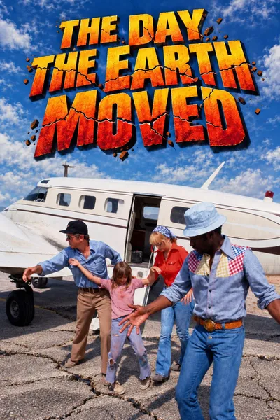 The Day the Earth Moved