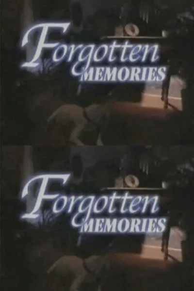 Forgotten Memories