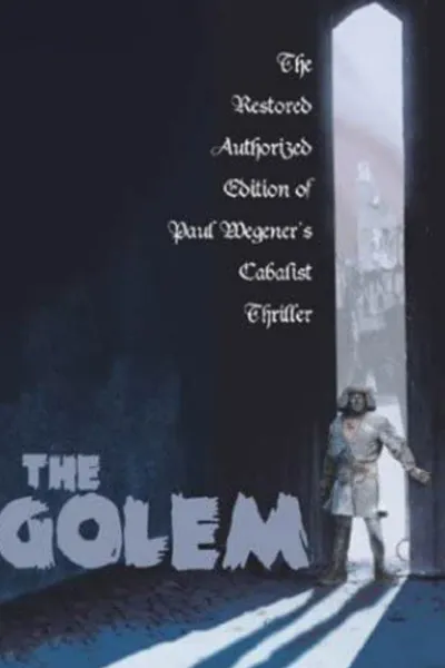 The Golem: How He Came Into the World