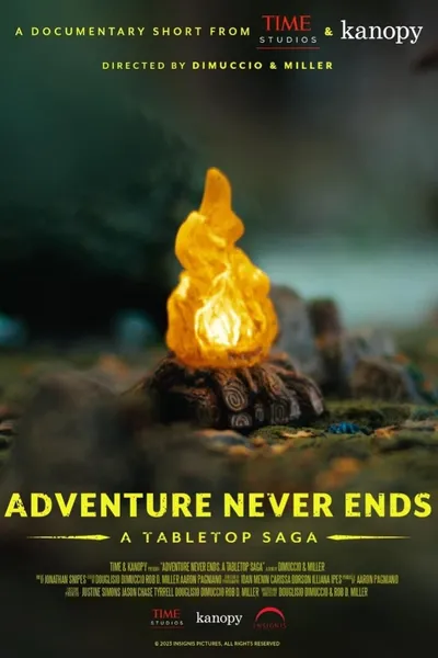 Adventure Never Ends: A Tabletop Saga