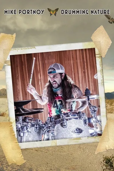 Mike Portnoy: Drumming Nature