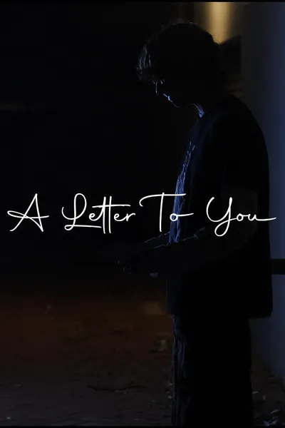 A Letter To You