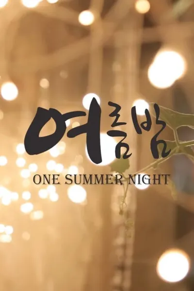 One Summer Night