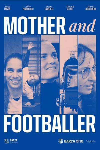 Mother and Footballer