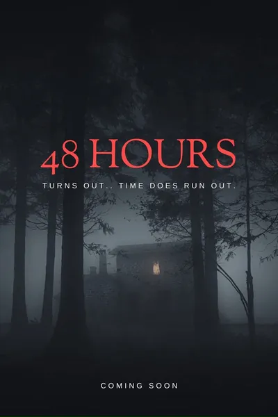 48 Hours